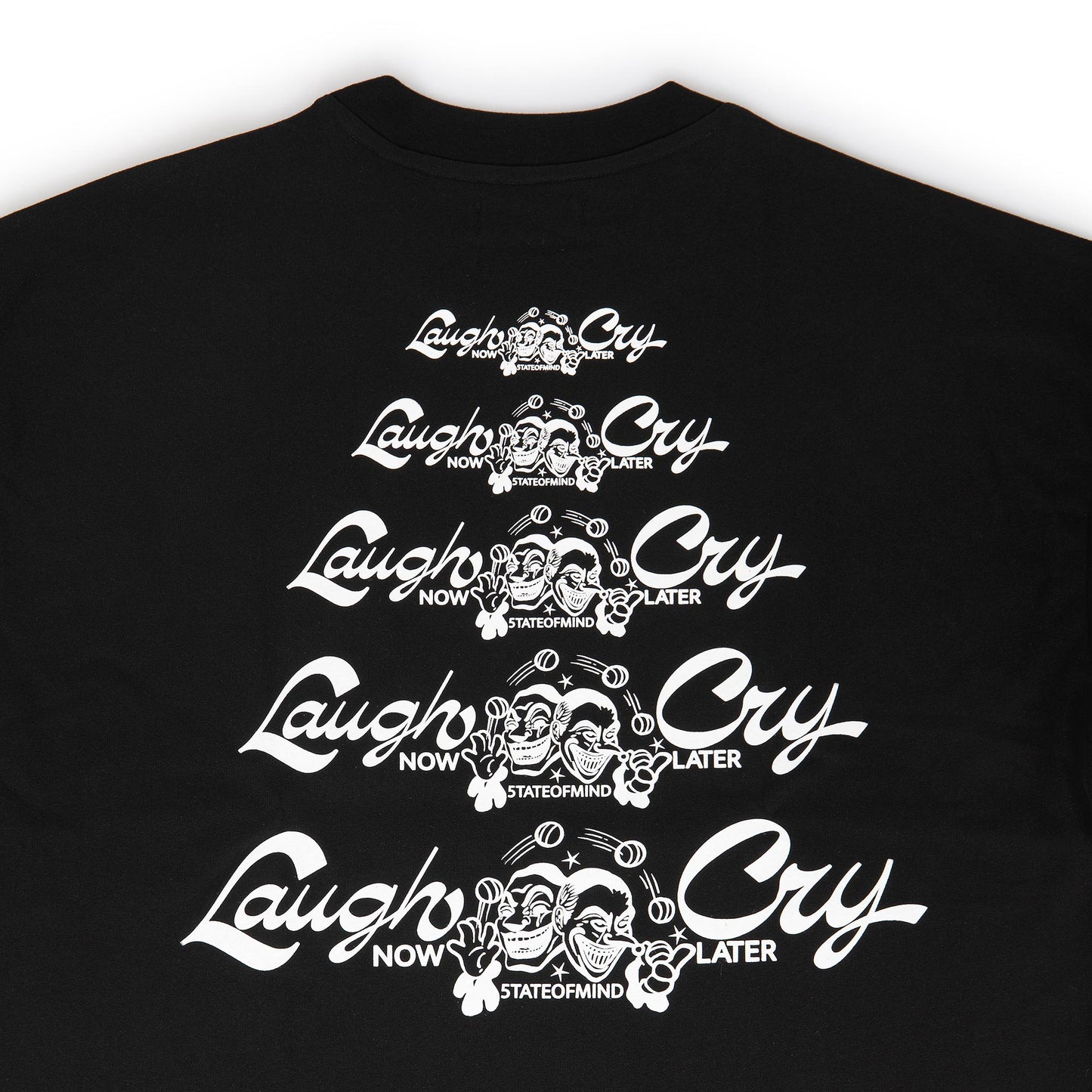 "Laugh Now Cry Later " Tee Black