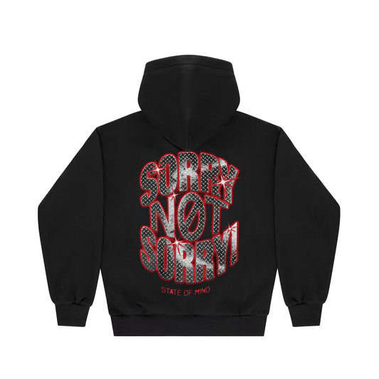 "SORRY NOT SORRY" Hoodie Black