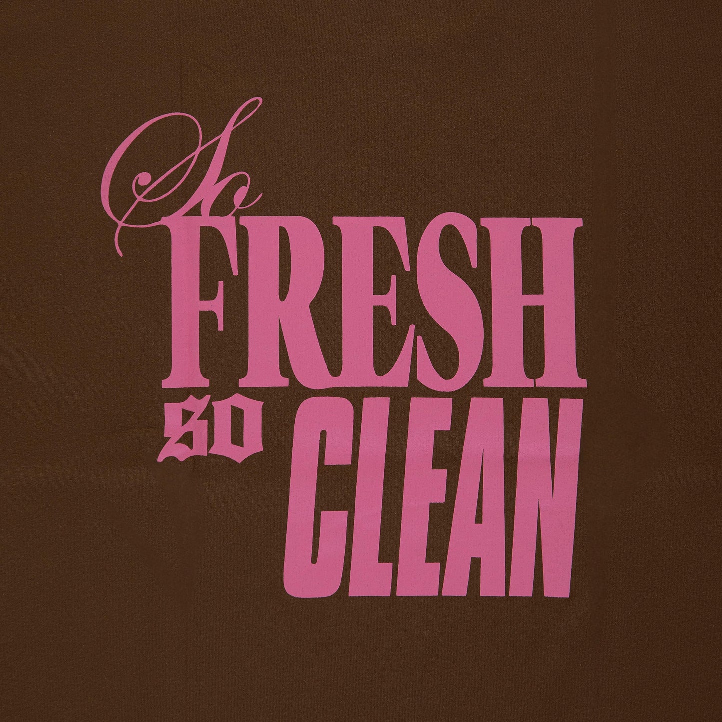 "5OM WORD UP" So Fresh So Clean Tee Brown