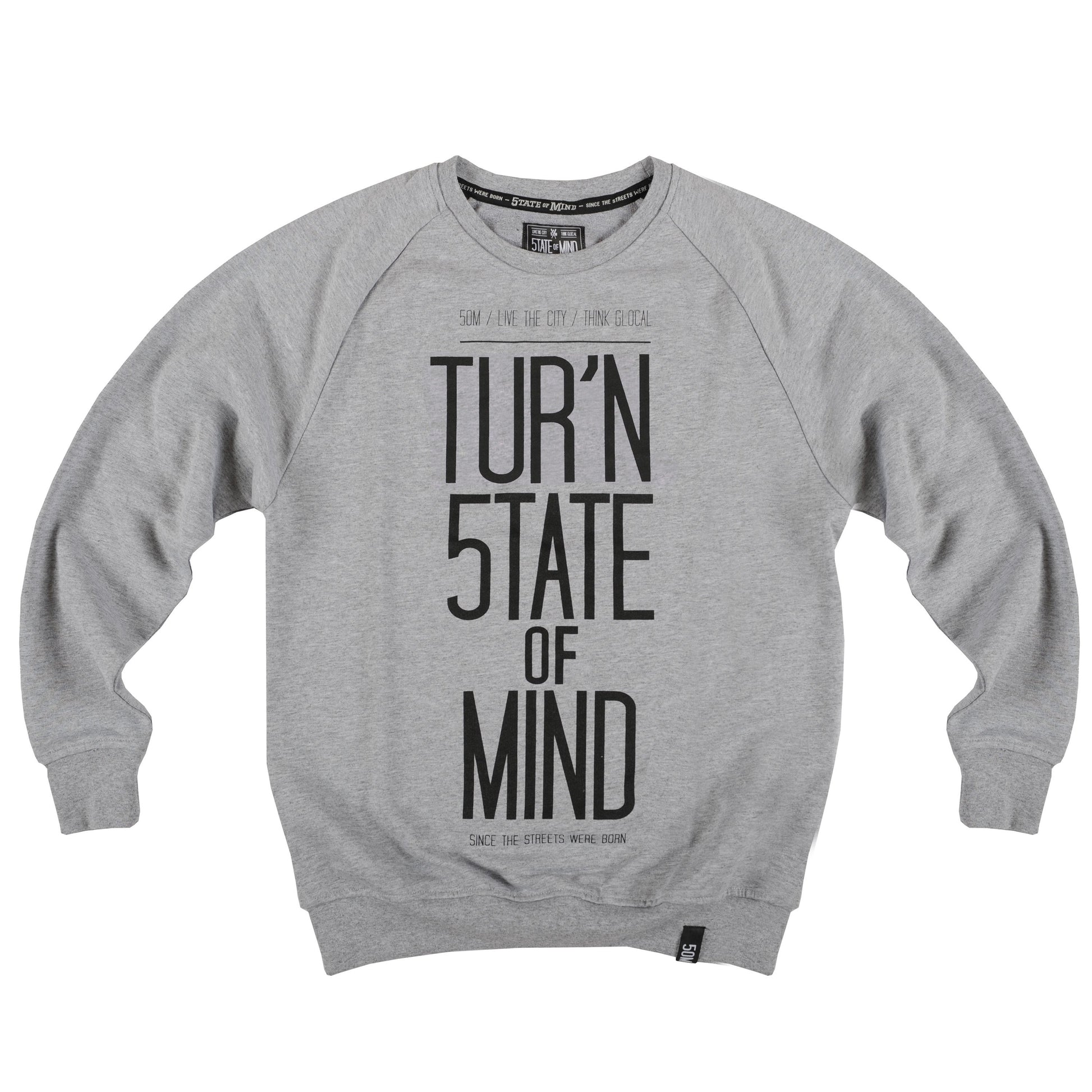 "TUR'N 5OM" <br /> sweatshirt heater grey